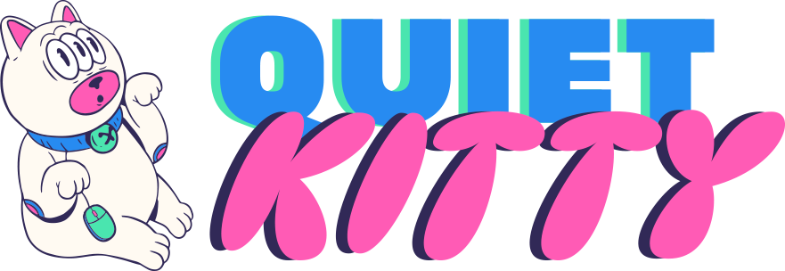 Quiet Kitty